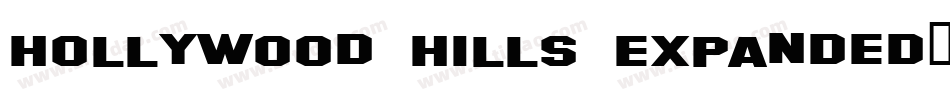 Hollywood Hills Expanded字体转换
